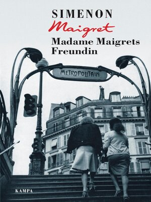 cover image of Madame Maigrets Freundin